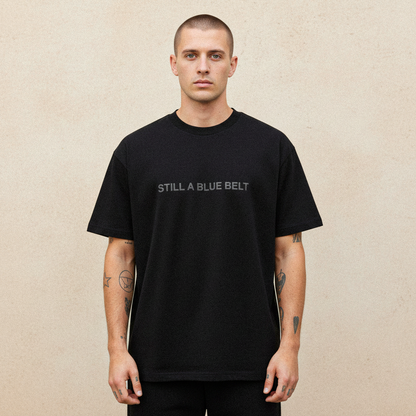 Still a Blue Belt Boxy T-Shirt - Black